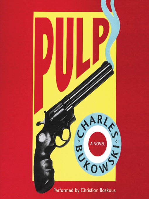 Title details for Pulp by Charles Bukowski - Available